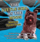 Image for The Little Girl in the Moon - Moxie &amp; Tycho Town