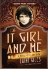 Image for The It Girl and Me : A Novel of Clara Bow