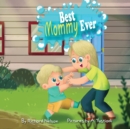 Image for Best Mommy Ever