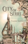 Image for City of Strife : An Isandor Novel