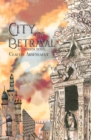 Image for City of Betrayal : An Isandor Novel