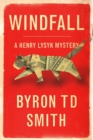 Image for Windfall : A Henry Lysyk Mystery