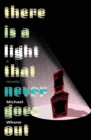 Image for There Is A Light That Never Goes Out