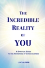 Image for The Incredible Reality of You