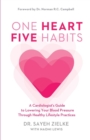 Image for One Heart, Five Habits