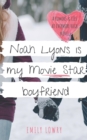 Image for Noah Lyons is My Movie Star Boyfriend