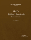 Image for God&#39;s Biblical Festivals