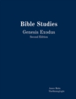 Image for Bible Studies Genesis Exodus