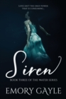 Image for Siren : Book Three of the Water Series