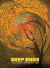 Image for Deep Ends : A Ballardian Anthology 2020
