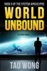 Image for World Unbound : An Apocalyptic LitRPG