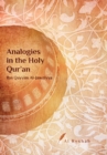 Image for Analogies in the Holy Qur&#39;an