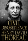 Image for Civil Disobedience: Resistance to Civil Government