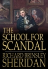 Image for The School for Scandal: A Comedy