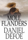 Image for Moll Flanders: an authoritative text backgrounds and sources criticism