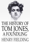 Image for The History of Tom Jones, a Foundling
