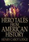 Image for Hero Tales from American History