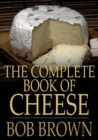 Image for The Complete Book of Cheese