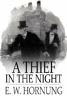 Image for A Thief in the Night: A Book of Raffles&#39; Adventures