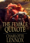 Image for The Female Quixote: Or, The Adventures of Arabella