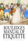 Image for Routledge&#39;s Manual of Etiquette