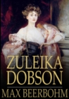 Image for Zuleika Dobson: An Oxford Love Story