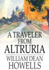 Image for A Traveler from Altruria: Romance