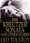 Image for The Kreutzer Sonata: And Other Stories