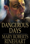 Image for Dangerous Days