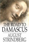 Image for The Road to Damascus: A Trilogy