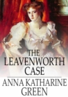 Image for The Leavenworth Case