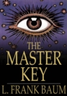 Image for The Master Key: An Electrical Fairy Tale, Founded Upon the Mysteries of Electricity