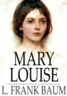 Image for Mary Louise