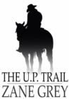 Image for The U. P. Trail