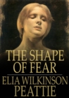 Image for The Shape of Fear: And Other Ghostly Tales
