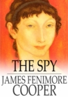 Image for The Spy: A Tale of the Neutral Ground