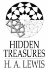 Image for Hidden Treasures: Or, Why Some Succeed While Others Fail