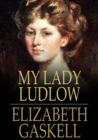 Image for My Lady Ludlow