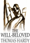 Image for The Well-Beloved: A Sketch of a Temperament