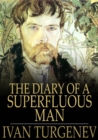 Image for The Diary of a Superfluous Man: And Other Stories
