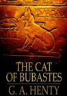 Image for The Cat of Bubastes: A Tale of Ancient Egypt