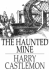Image for The Haunted Mine