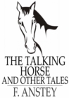 Image for The Talking Horse: And Other Tales