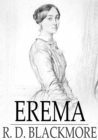Image for Erema: Or, My Father&#39;s Sin