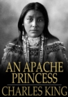 Image for An Apache Princess: A Tale of the Indian Frontier