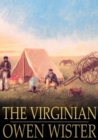 Image for The Virginian: A Horseman of the Plains