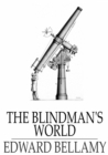 Image for The Blindman&#39;s World