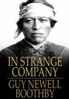 Image for In Strange Company: A Story of Chili and the Southern Seas