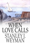 Image for When Love Calls
