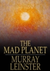 Image for The Mad Planet